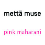 pink maharani (mettā muse Sarl)
